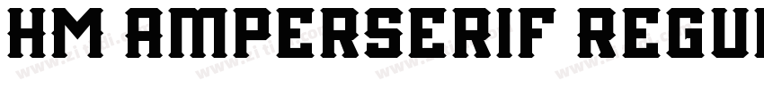 HM Amperserif Regul字体转换